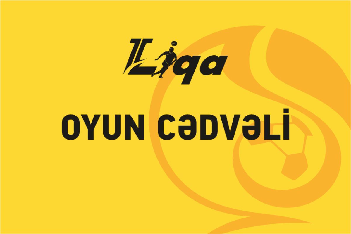 II Liqa: VIII turun oyun cədvəli